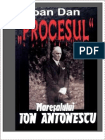 Ioan Dan - Procesul Maresalului Ion Antonescu