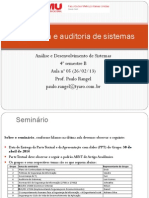 Aula 5 - Segurança e Auditoria de Sistemas - Organizando A Segurança - 1o Sem 2014 Turma B