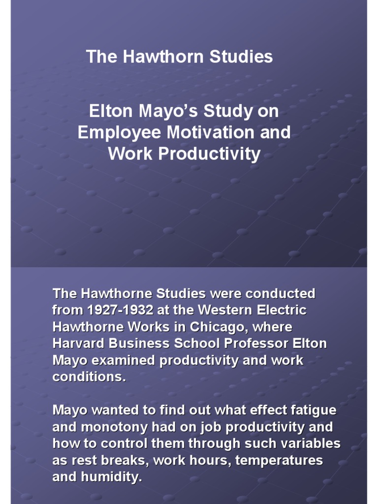 Elton Mayo's Hawthorne Studies Insights | PDF | Social Psychology ...