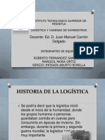 Historia y Evolucion de La Logistica