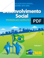 D. Social - Orientações Para a Política de Assistência
