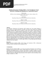 Paper-Building Information Modeling (BIM) - A New Paradigm For Visual Interactive Modeling and Simulation For Construction Projects