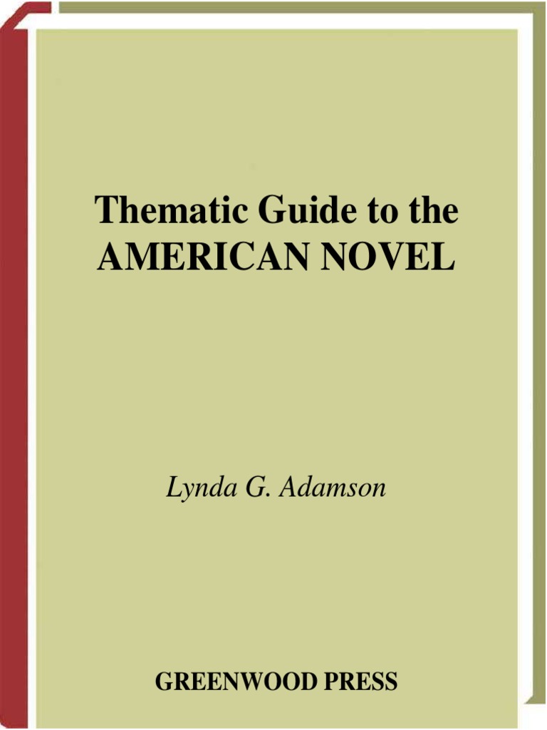 Thematic Guide To American Novel Fiction Literature - 
