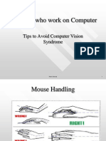 For Those Who Work On Computer