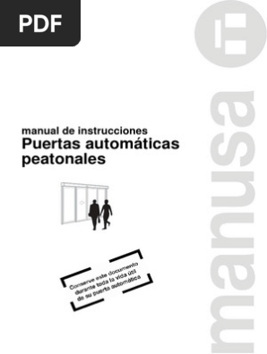 Des Manual De Instrucciones Puertas Manusa Version Une Ex Espanol Transmision Mecanica Aluminio