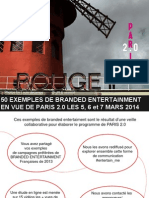 50 Exemples de Branded Entertainment by Jeremy Dumont, Planneur Strategique en Vue de PARIS 2.0 A La Gaite Lyrique #Entertain - Me