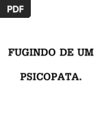 07- Fugindo de Um Psicopata