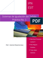 Sistemas de Igualación Del Teñido Práctica No. 1: Prof.: Cancino Chavarria Jesus