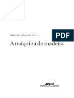 A Maquina de Madeira