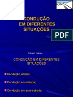 Condução em diferentes situações