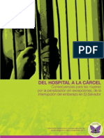 Del Hospital a La Cárcel. Consecuencias Para Las Mujeres Por La Penalización Sin Excepciones.