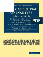 Auguste Comte The Catechism of Positive Religion or Summary Exposition of The Universal Religion in Thirteen Systematic Conversations Between A Woman and A Priest