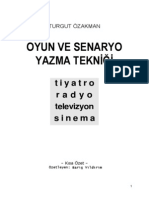 Oyun Ve Senaryo Yazma Tekniği: Tiyatro Radyo Sinema