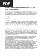 Isolation of Plant Pigments From Spinach by Thin Layer Chromatography