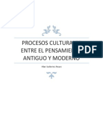 Procesos Culturales Entre El Pensamiento Antiguo y El Moderno