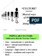 Culture: Shared Ways of Thinking and Doing Things