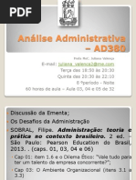 Análise Adm - 60h - Ad380 - Aula 03, 04 e 05