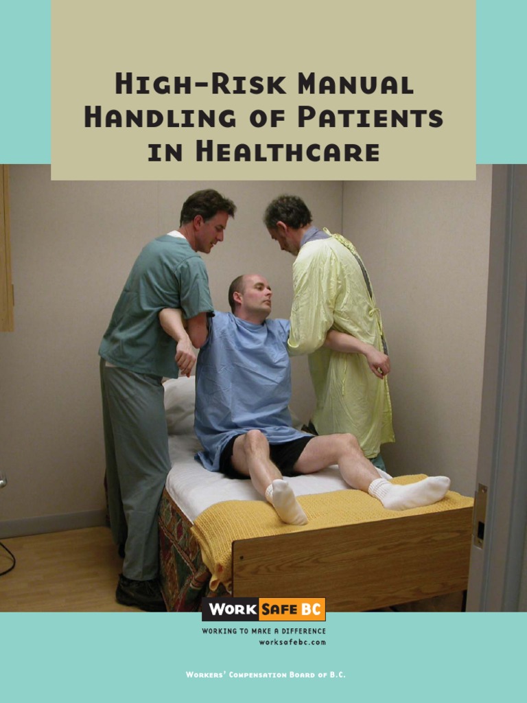 Handling Patients Workers' Compensation Occupational Safety And Health