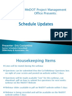Schedule Updates: Mndot Project Management Office Presents