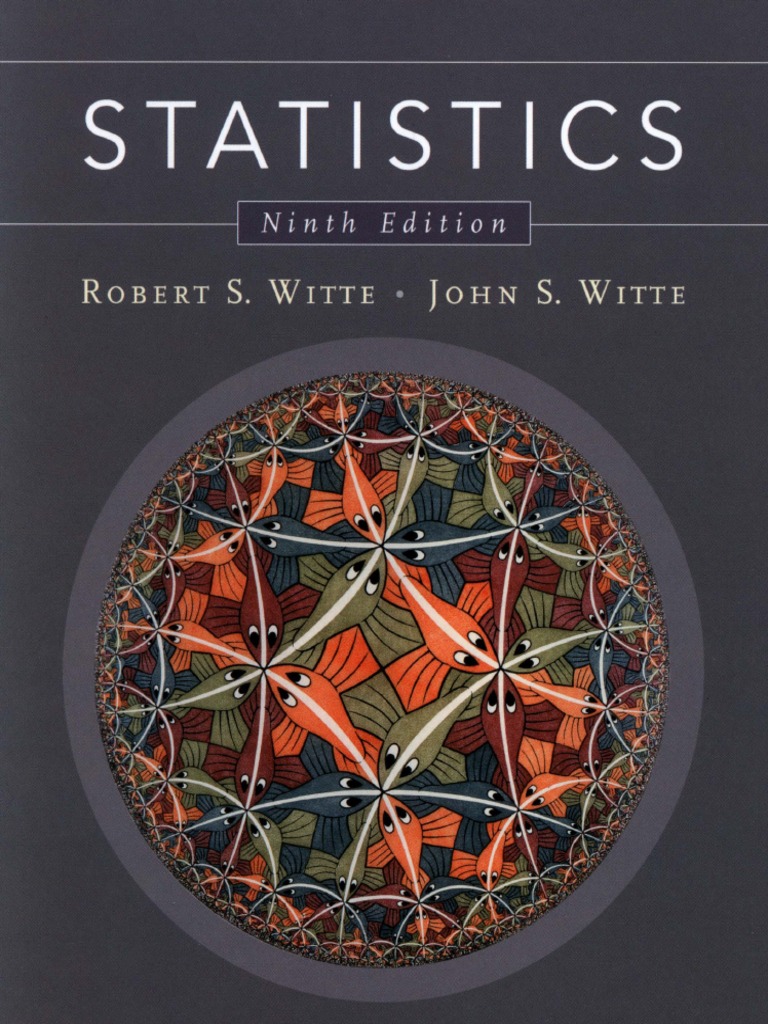 STATISTICS》 (Ninth Edition) Robert S. Witte PDF | PDF