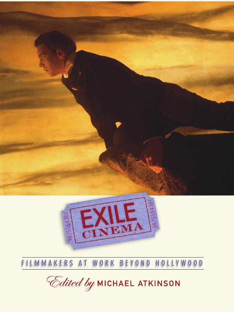 Exile Cinema Filmmakers at Work Beyond Hollywood (SUNY Series, Horizons of Cinema) PDF Leisure