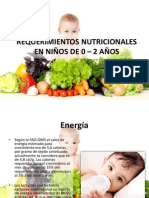 Requerimientos Nutricionales en Niños de 0 - 2