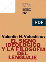 Voloshinov Valentin N El Signo Ideologico y La Filosofia Del Lenguaje Ediciones Nueva Vision 1976