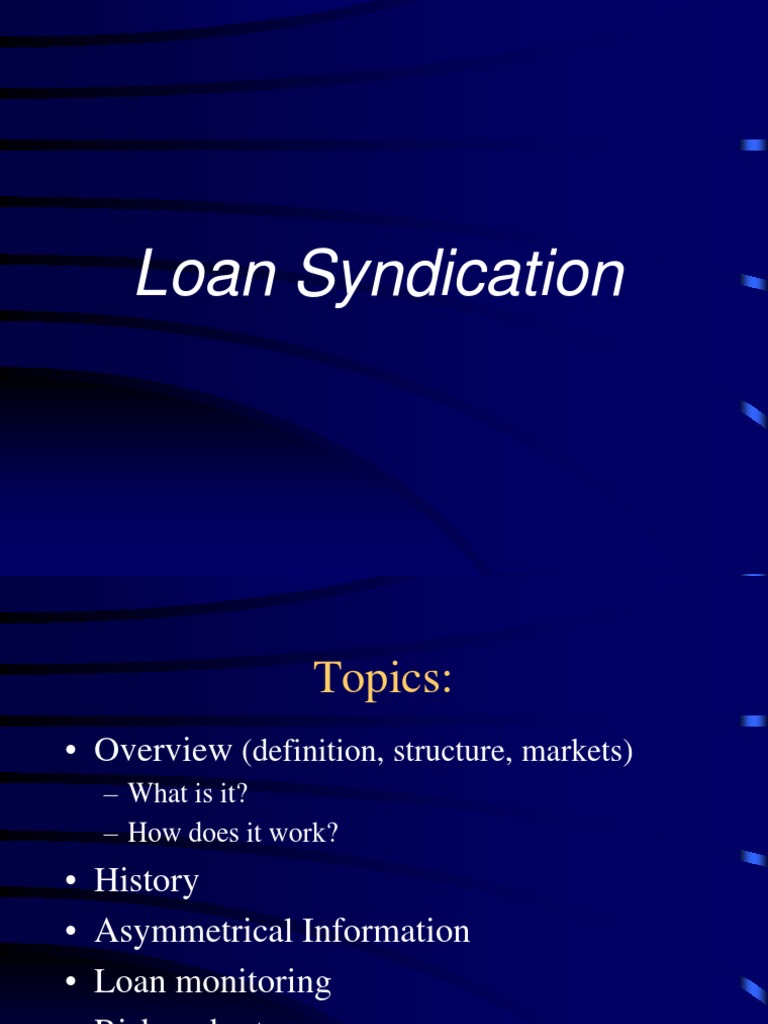 Syndicated Loan Market | PDF | Syndicated Loan | Underwriting
