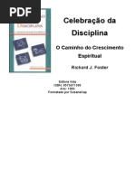 Richard J. Foster Celebração Da Disciplina