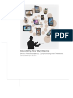 Cisco Bring Your Own Device: Device Freedom Without Compromising The IT Network