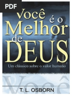 T. L. Osborn - Você é o Melhor de Deus