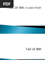 Fall of IBM Changed