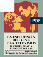 Cohen-Séat, Gilbert y Fougeyrollas, Pierre - La Influencia Del Cine Y La Television