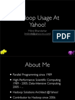 Hadoop Usage at Yahoo!