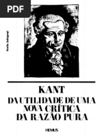 KANT, Immanuel. Da Utilidade de Uma Nova Crítica Da Razão Pura