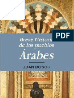 Breve Historia de Los Pueblos Arabes - Juan Bosch