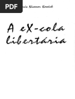 A Ex-cola Libertaria