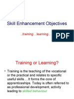 Skill Enhancement Objectives