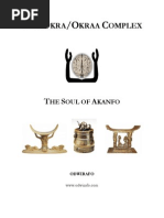 The Okra-Okraa Complex the Soul of Akanfo