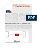 Ejercicio de Subneteo Con VLSM de Una Red Clase A