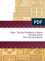Guía Del Taller Técnica Probatoria y Nuevo Proceso Penal