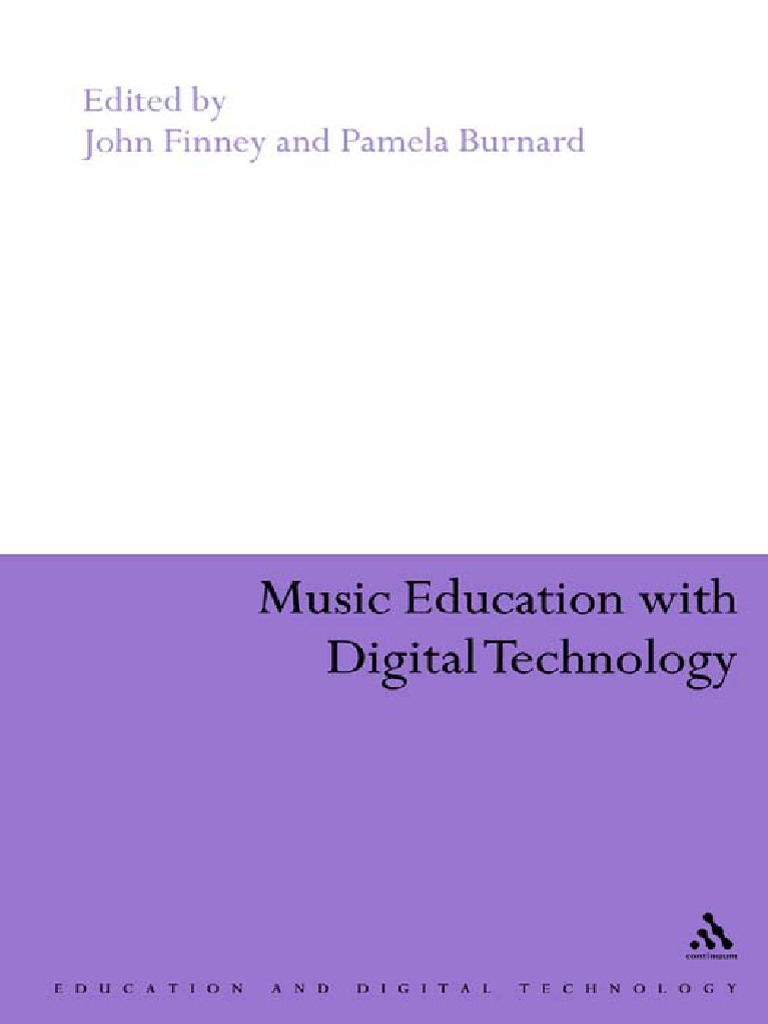 Music Education With Digital Technology | PDF | Music Education ...