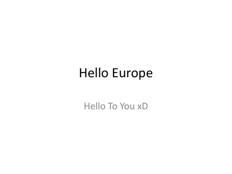 Hello Europe: A Warm Greeting | PDF | Language Arts & Discipline