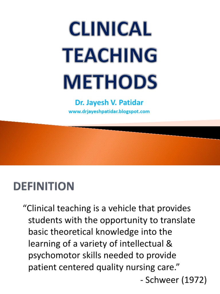 Clinical Teaching Methods Nursing Teaching Method