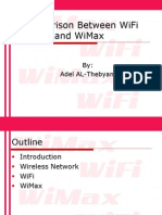 Comparison Between Wifi and Wimax: By: Adel Al-Thebyani