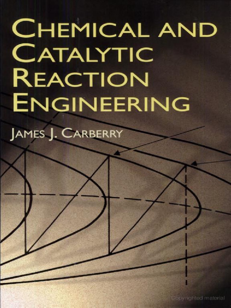 Chemical and Catalytic Reaction Engineering Carlberry PDF