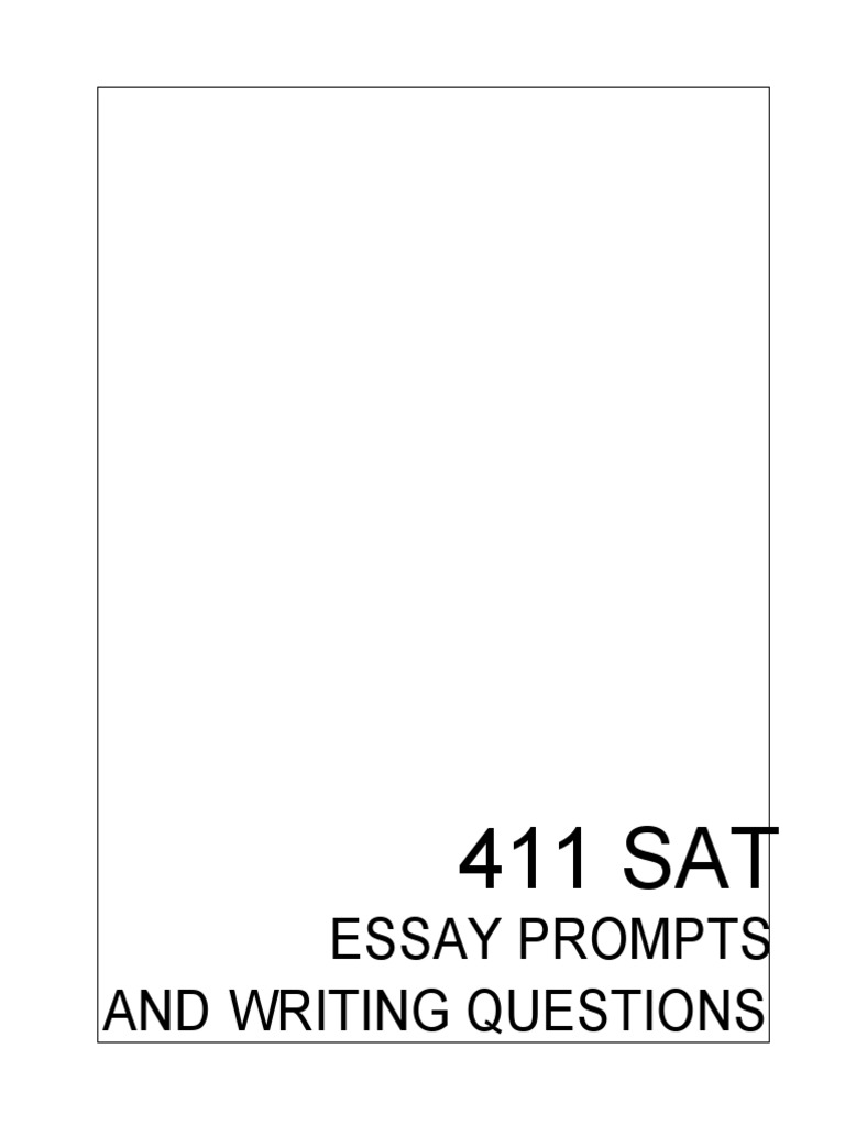 411 sat essay prompts writing questions pdf image