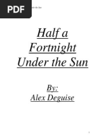 Download Half a Fortnight Under the Sun FULL by Alex Deguise SN228341875 doc pdf