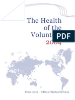 The Health of The Volunteer 2004 Peace Corps Annual Report of Volunteer Health HOV - 2004