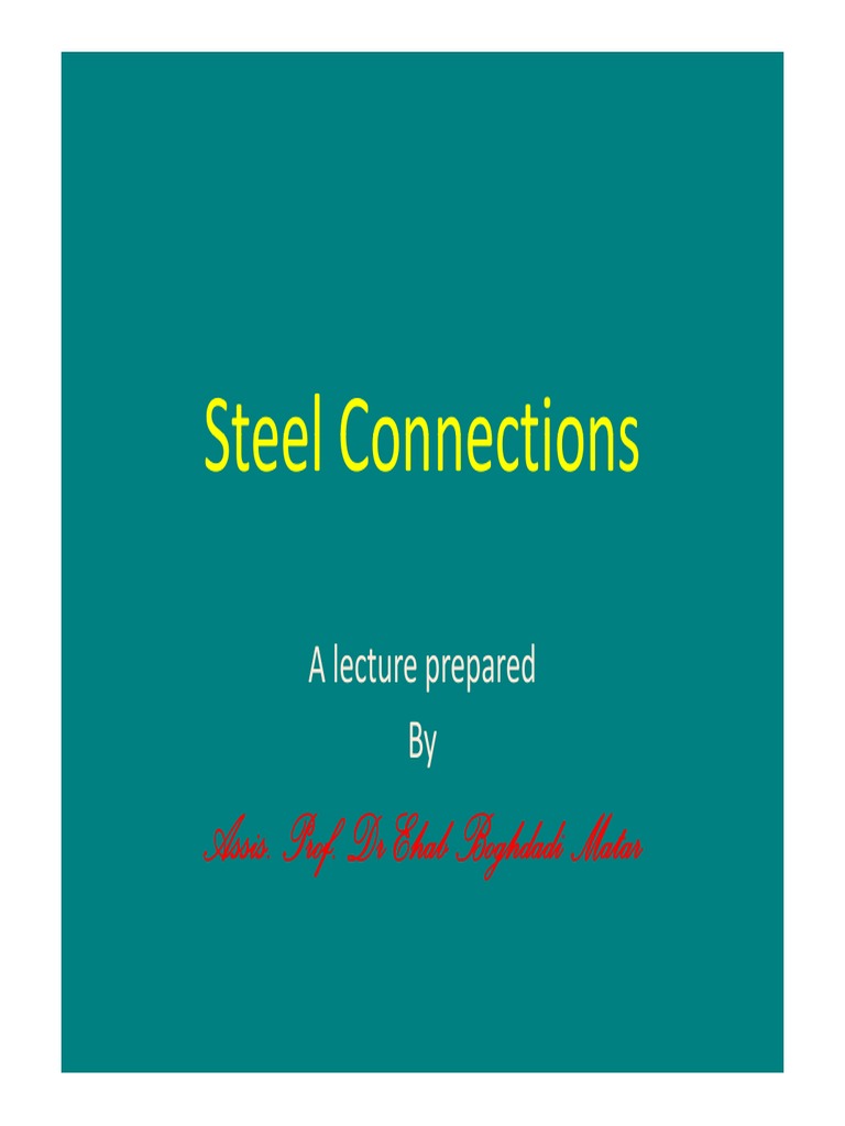 Slip Critical Connections (Friction Type Connections) (1) Nut